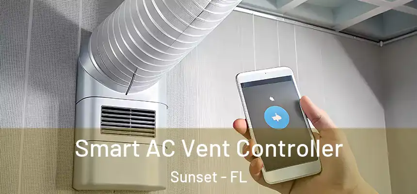 Smart AC Vent Controller Sunset - FL
